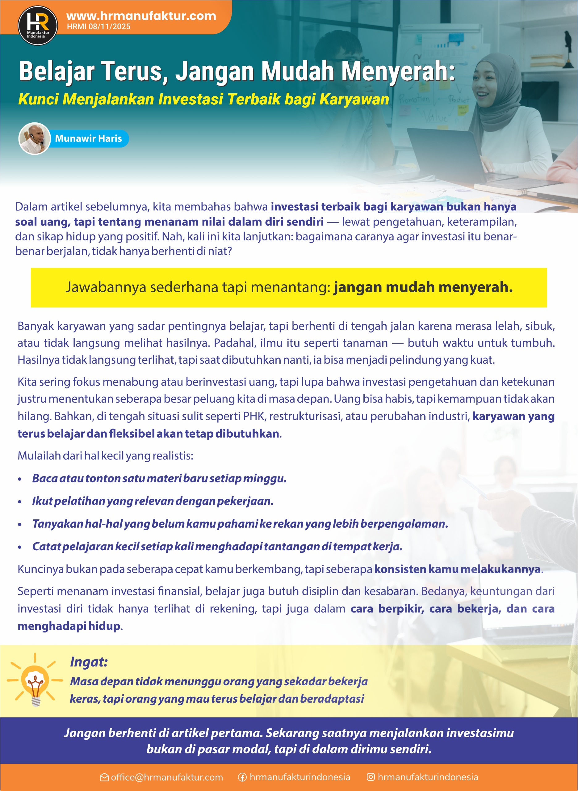 Belajar Terus, Jangan Mudah Menyerah Kunci Menjalankan Investasi Terbaik bagi Karyawan