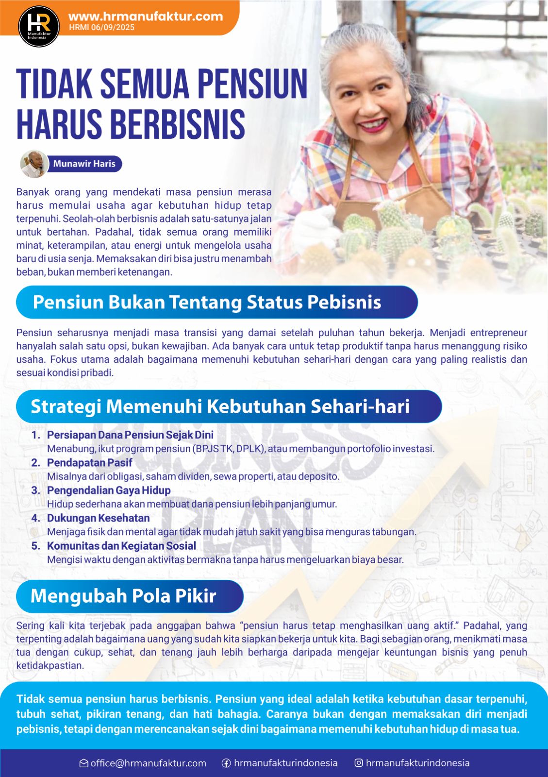 Tidak Semua Pensiun Harus Berbisnis